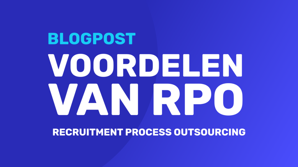 blogpost-voordelen-rpo-recruitment